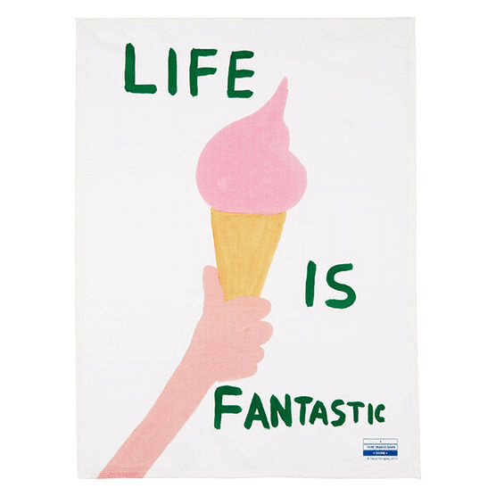 life is fantastic tea towel