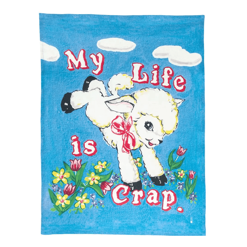 my life is crap tea towel