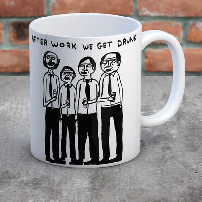after work we get drunk mug