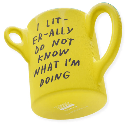 i literally do not know mug